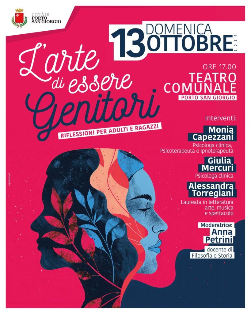 “L’arte di essere genitori”, riflessioni per adulti e ragazzi il 13 ottobre a Porto San Giorgio